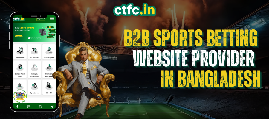 Leading B2B Sports Betting Website Provider in Bangladesh